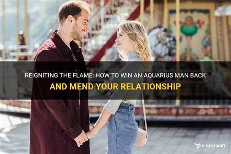 how to win an aquarius man back|how to win back an aquarius.